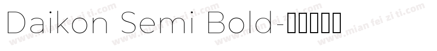 Daikon Semi Bold字体转换